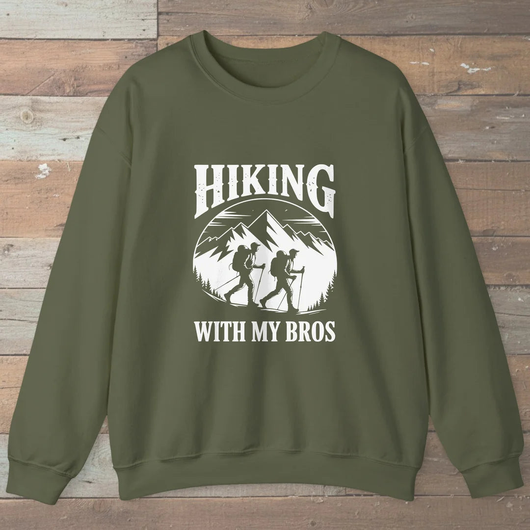 Hiking With My Bros Sweatshirt