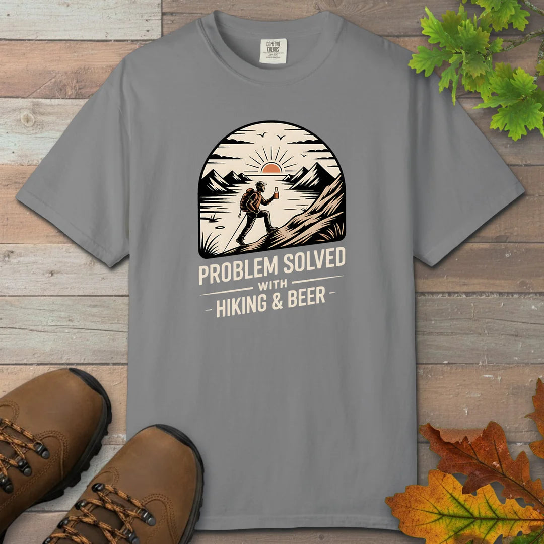 Problem Solved With Hiking And Beer T-Shirt