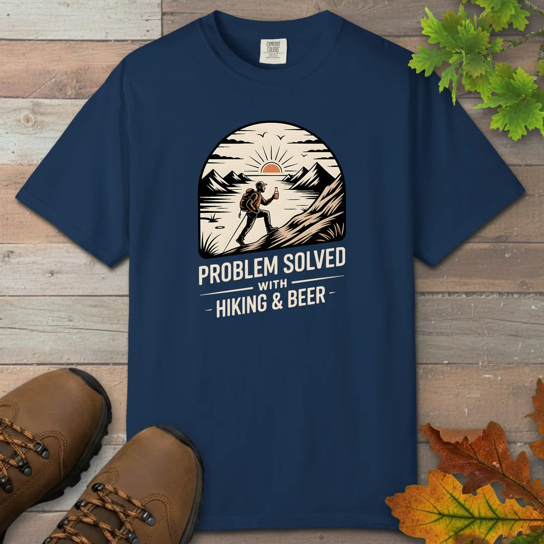 Problem Solved With Hiking And Beer T-Shirt