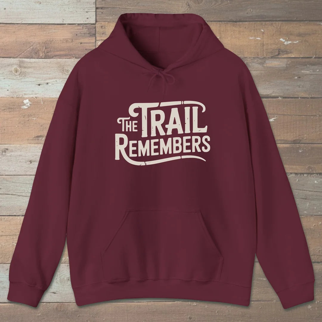 The Trail Remembers Hoodie Maroon Outdoor Nature Tee