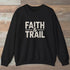 Faith And Trail Sweatshirt Black Outdoor Nature Tee