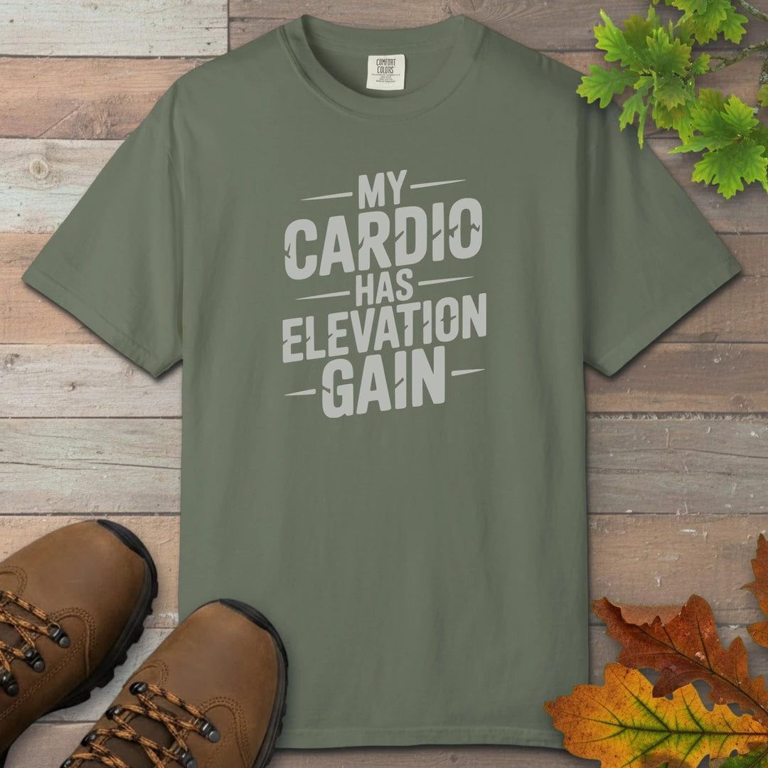 My Cardio Has Elevation Gain T-Shirt