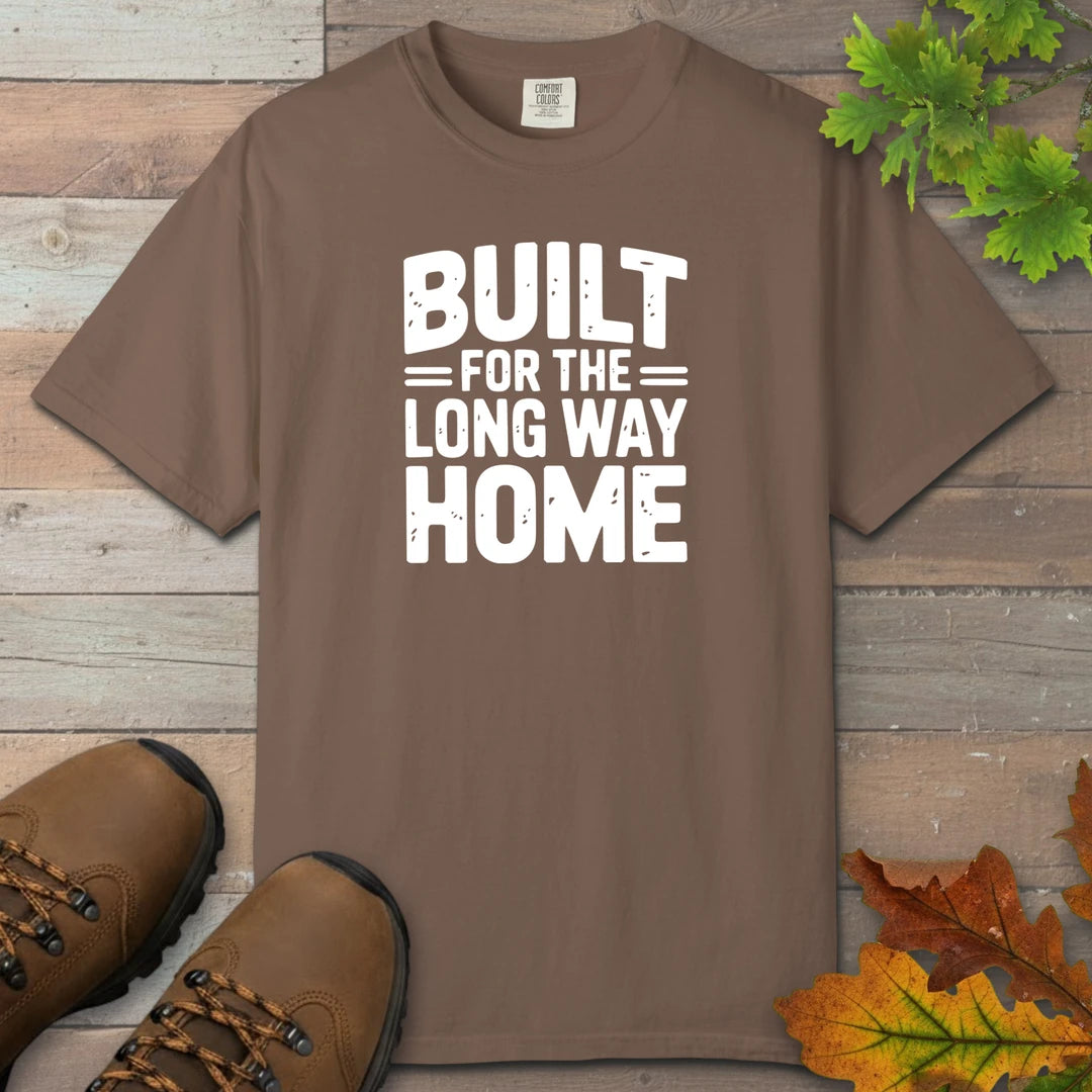 Built For The Long Way Home T-Shirt