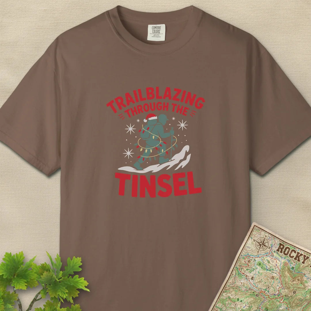 Trailblazing Through The Tinsel T-Shirt