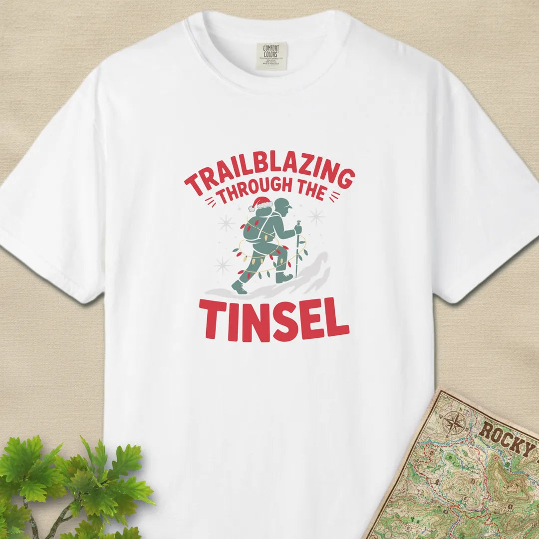 Trailblazing Through The Tinsel T-Shirt