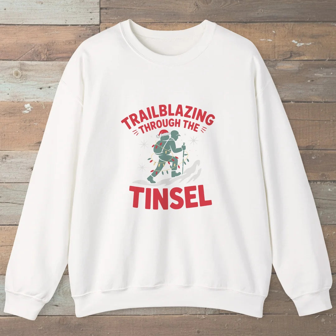 Trailblazing Through The Tinsel Sweatshirt