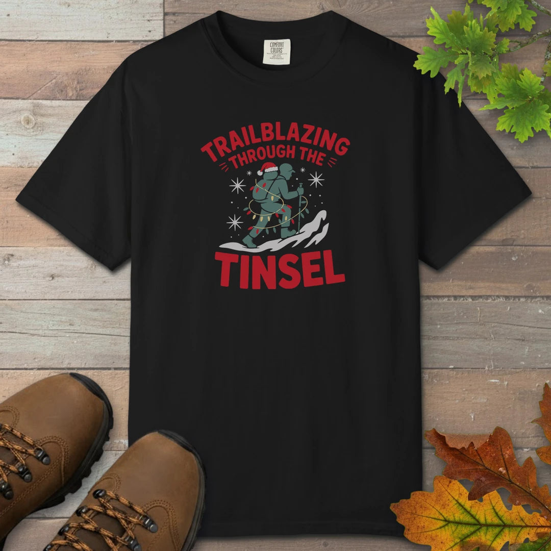 Trailblazing Through The Tinsel T-Shirt