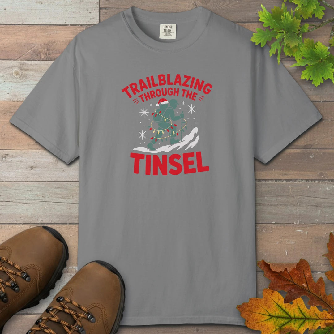 Trailblazing Through The Tinsel T-Shirt