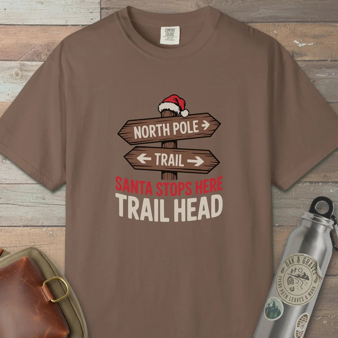 Santa Stops Here Trail Head T-Shirt