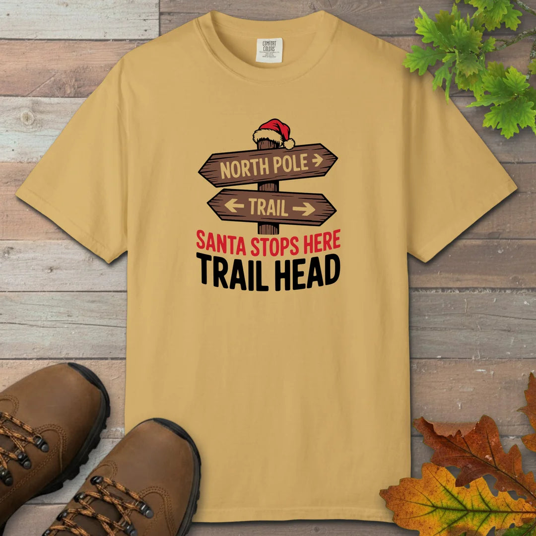 Santa Stops Here Trail Head T-Shirt