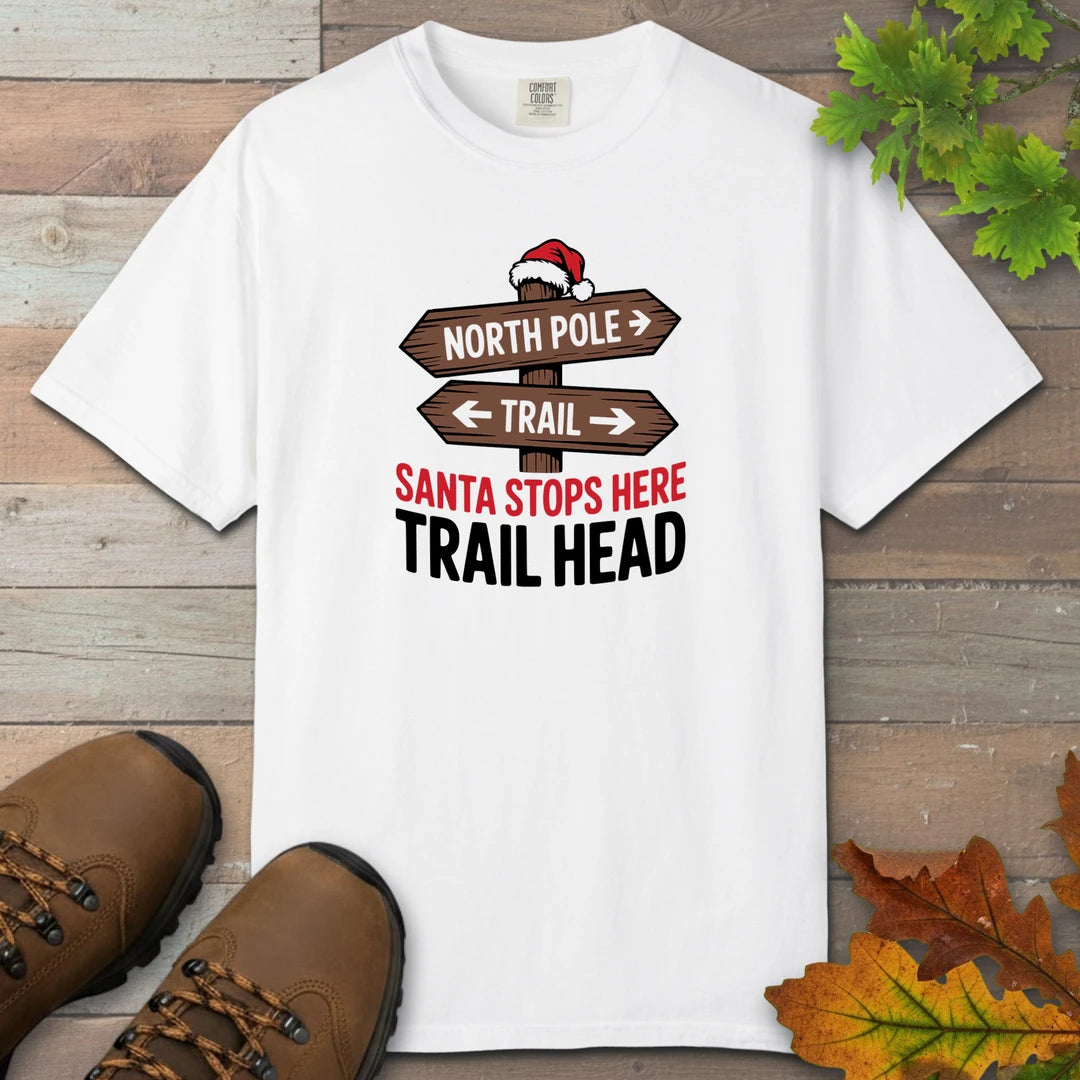 Santa Stops Here Trail Head T-Shirt
