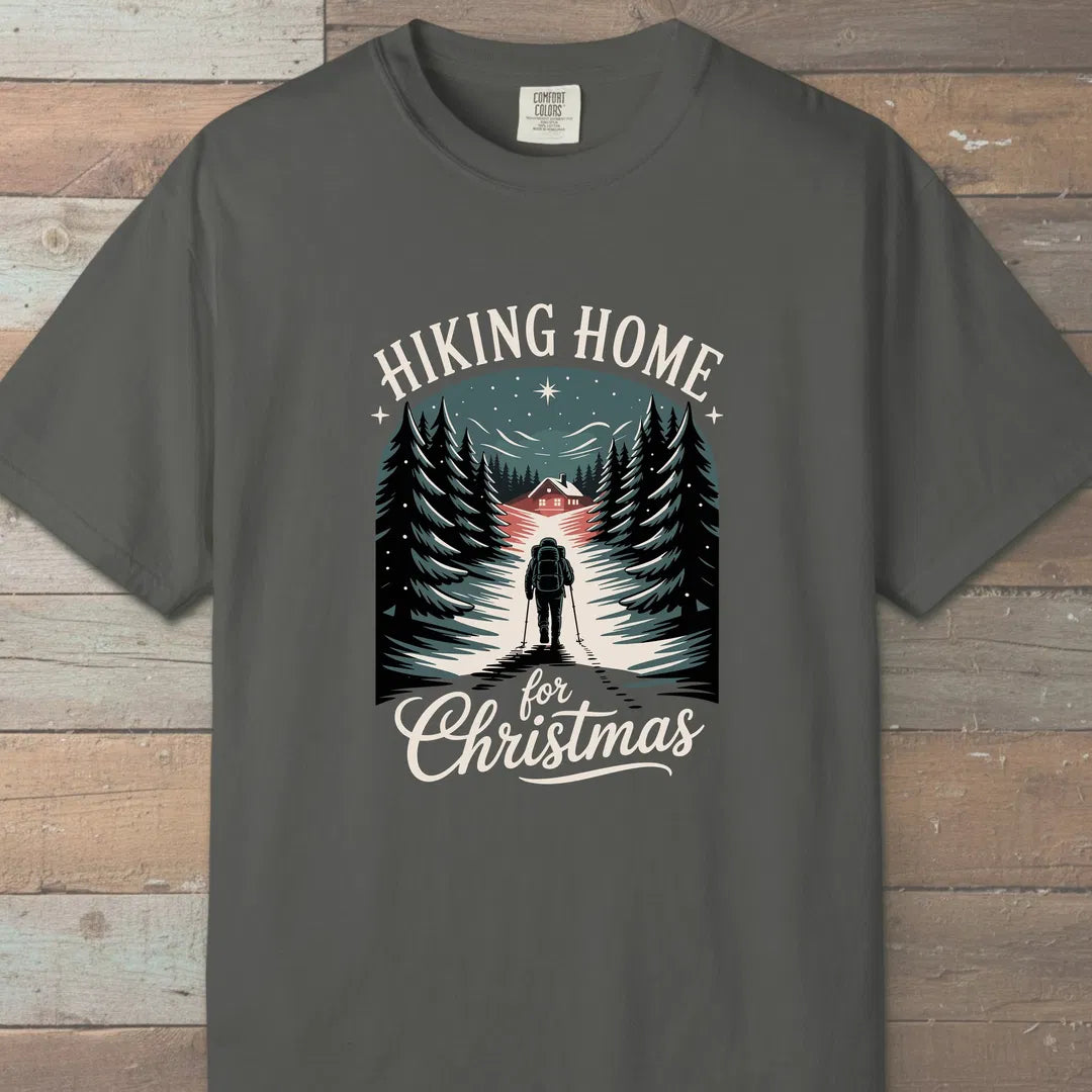 Hiking Home For Christmas T-Shirt Pepper Outdoor Nature Tee