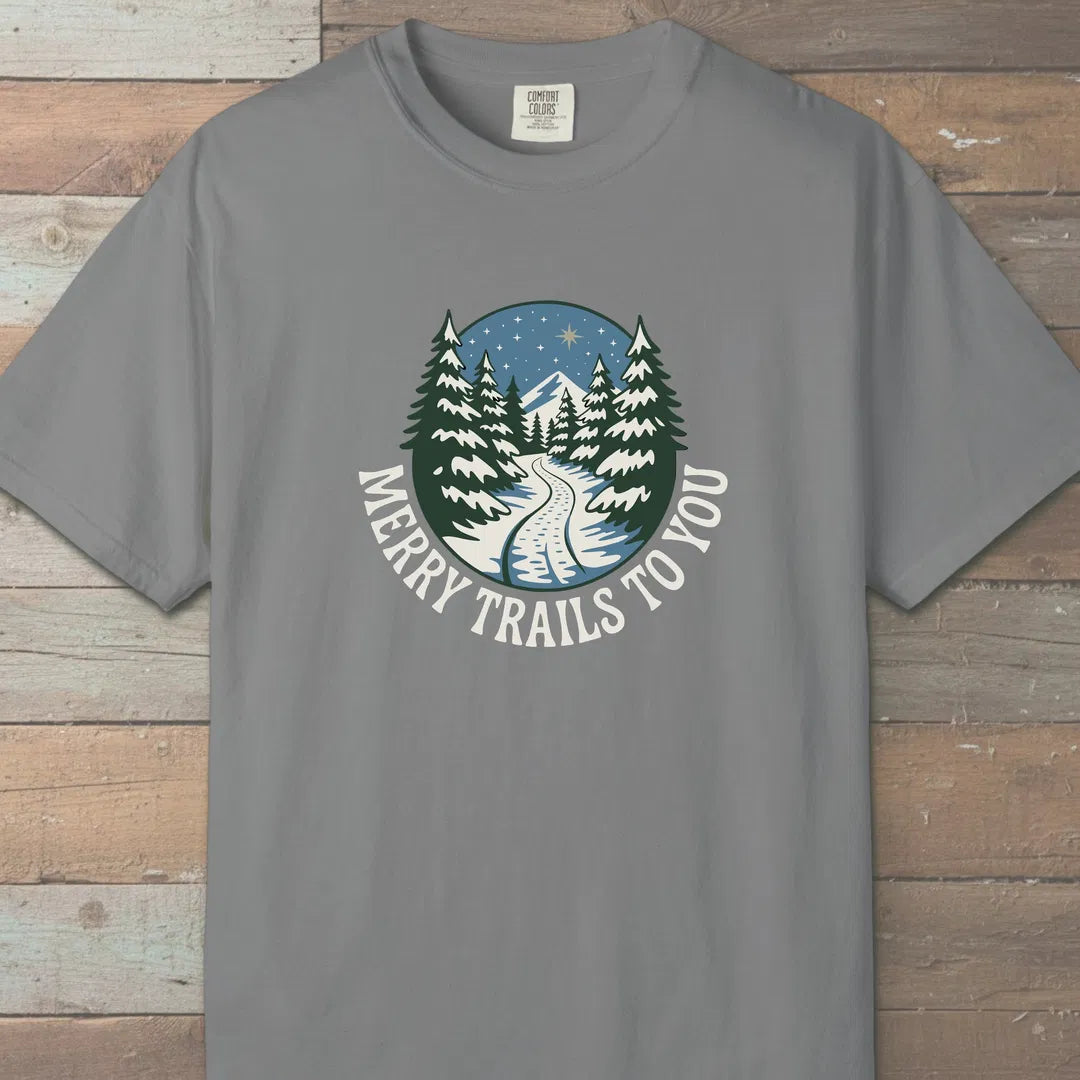 Merry Trails To You T-Shirt Grey Outdoor Nature Tee