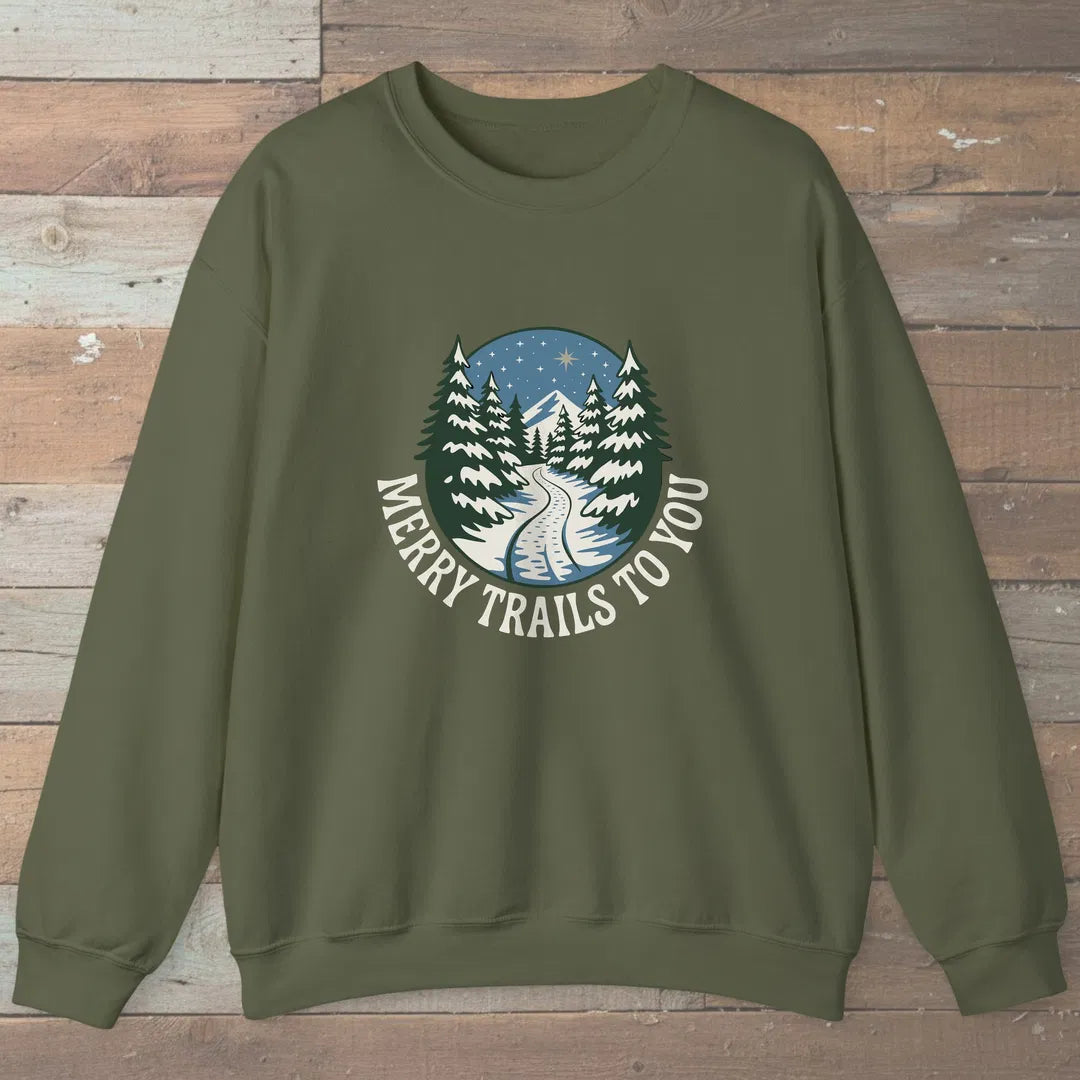 Merry Trails To You Sweatshirt Military Green Outdoor Nature Tee