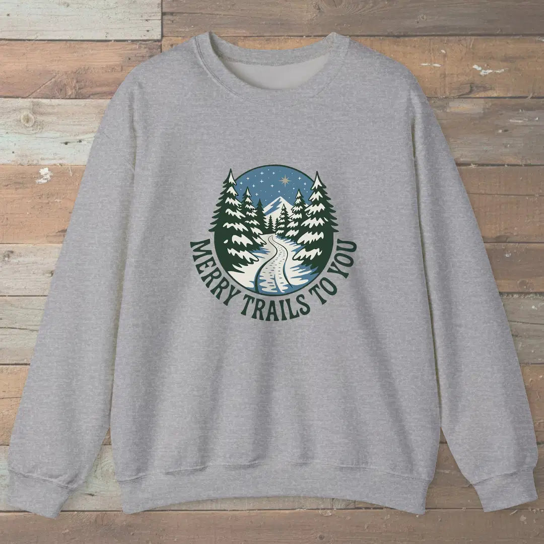 Merry Trails To You Sweatshirt Sport Grey Outdoor Nature Tee