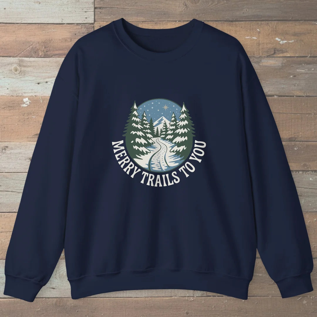 Merry Trails To You Sweatshirt