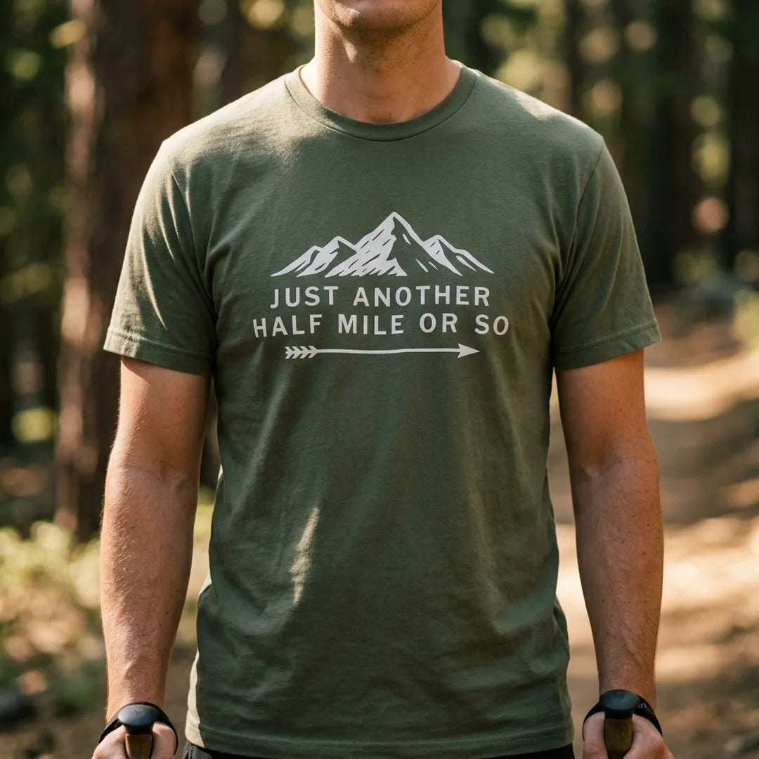 Just Another Half Mile Or So T-Shirt Outdoor Nature Tee