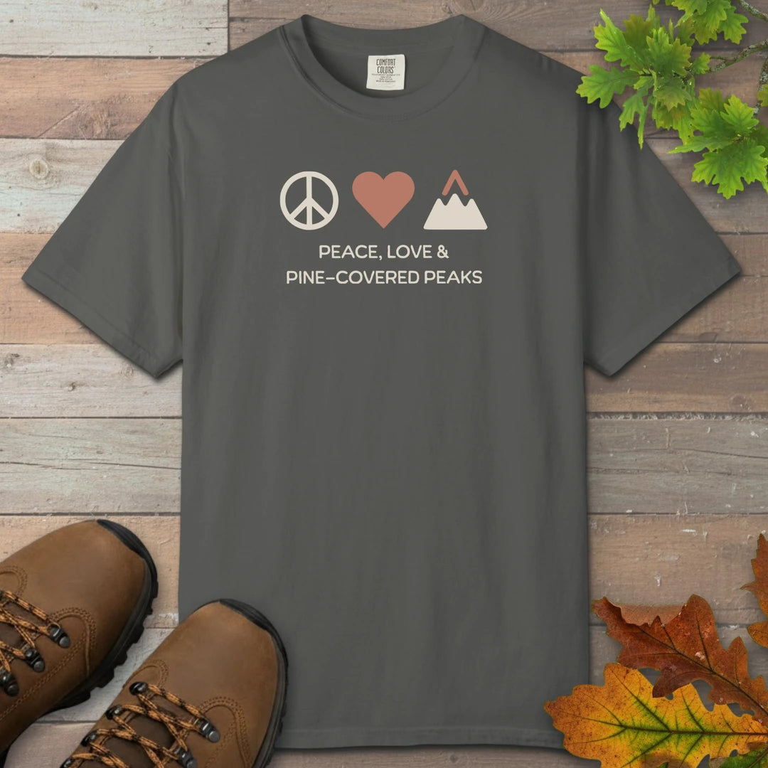 Peace Love And Pine Covered Peaks T-Shirt