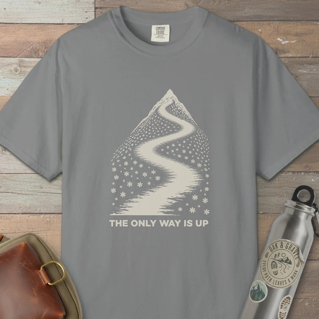 The Only Way Is Up T-Shirt Grey Outdoor Nature Tee