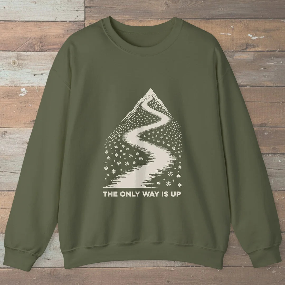 The Only Way Is Up Sweatshirt