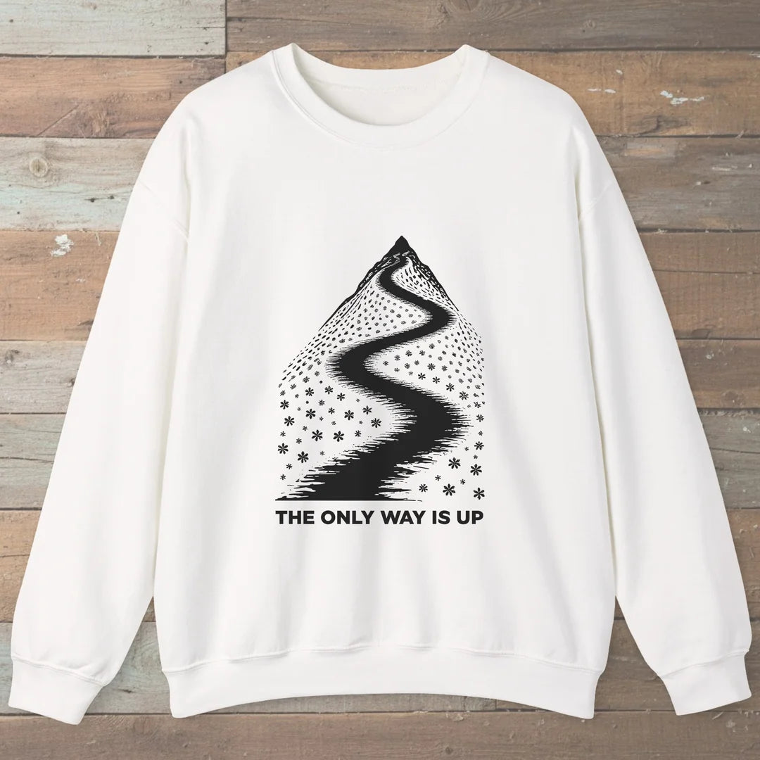 The Only Way Is Up Sweatshirt