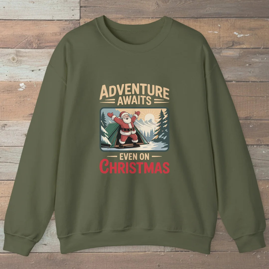 Adventure Awaits Even On Christmas Sweatshirt