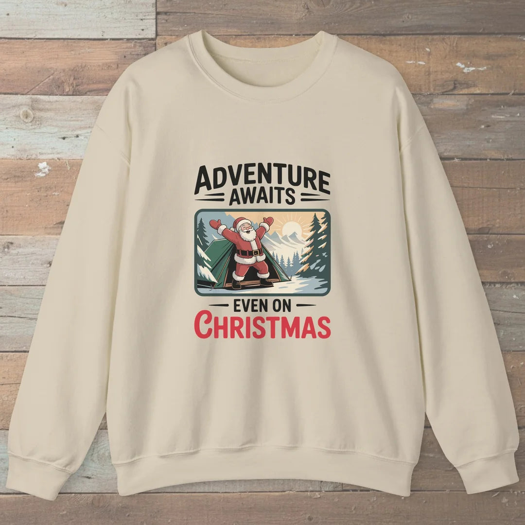 Adventure Awaits Even On Christmas Sweatshirt