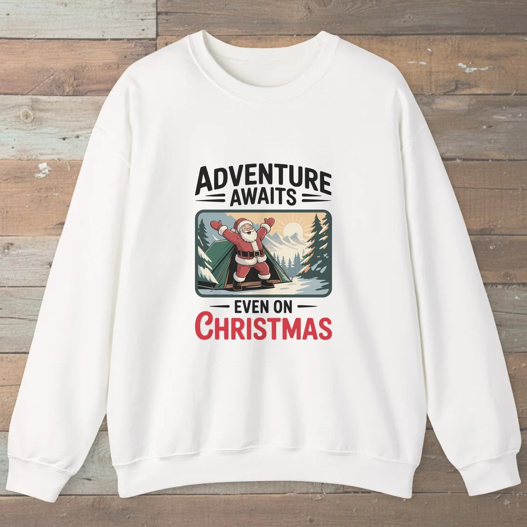 Adventure Awaits Even On Christmas Sweatshirt