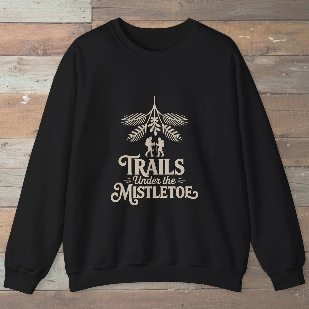 Trails Under The Mistletoe Sweatshirt