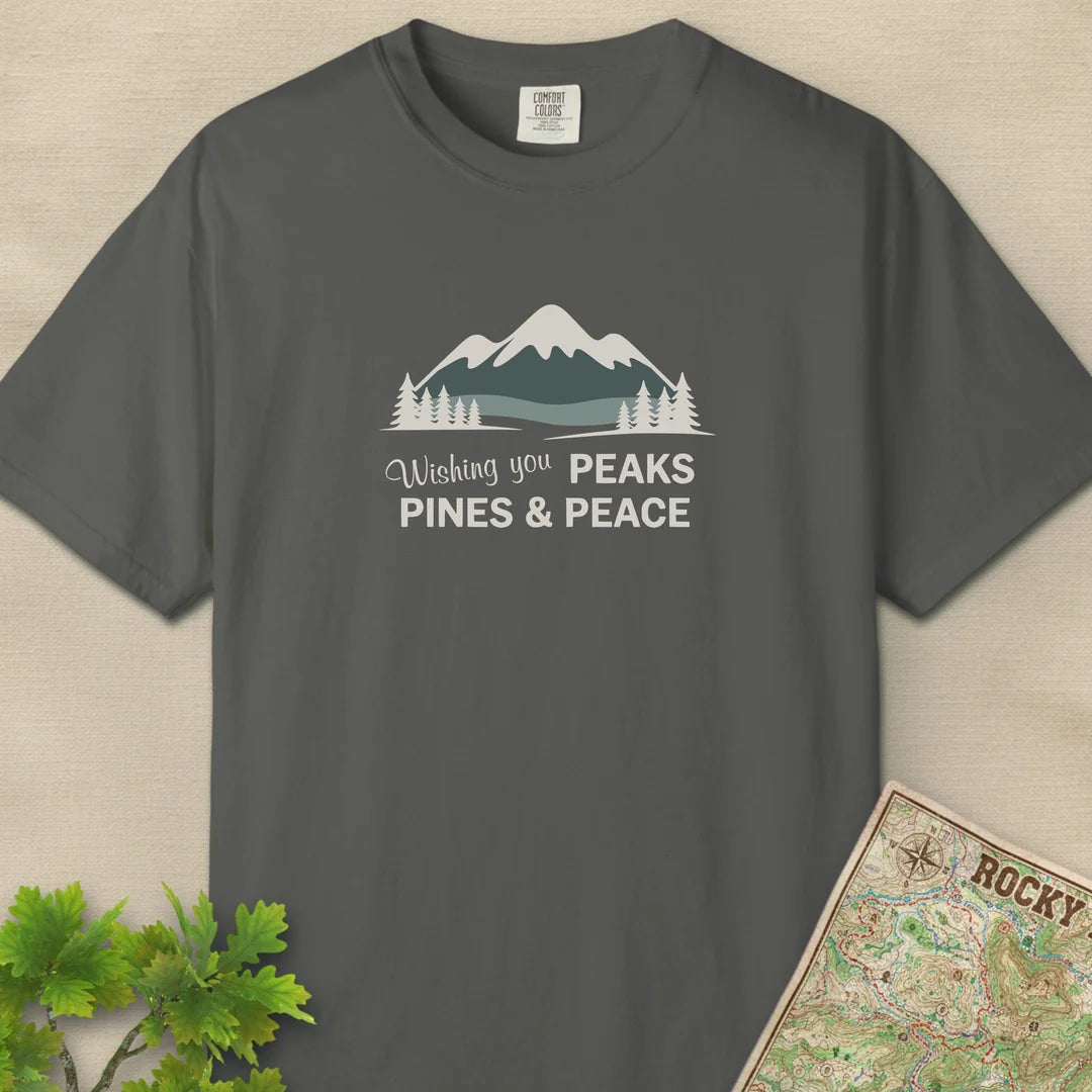Wishing You Peaks Pines And Peace T-Shirt