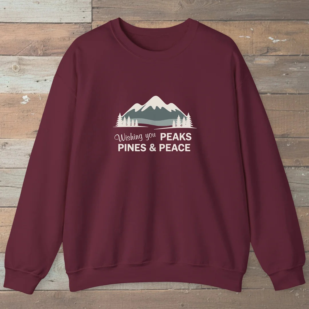 Wishing You Peaks Pines And Peace Sweatshirt