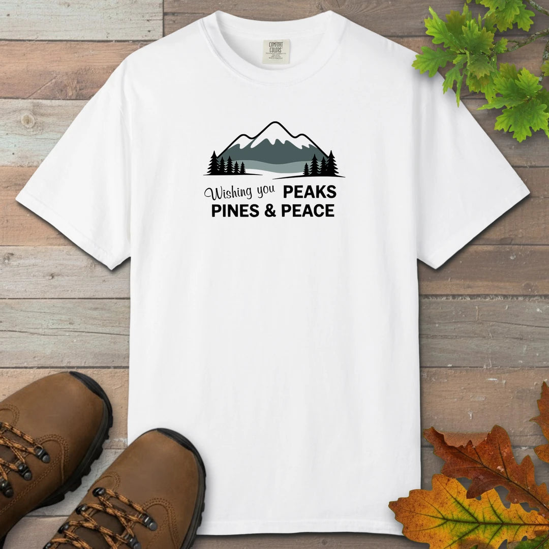 Wishing You Peaks Pines And Peace T-Shirt