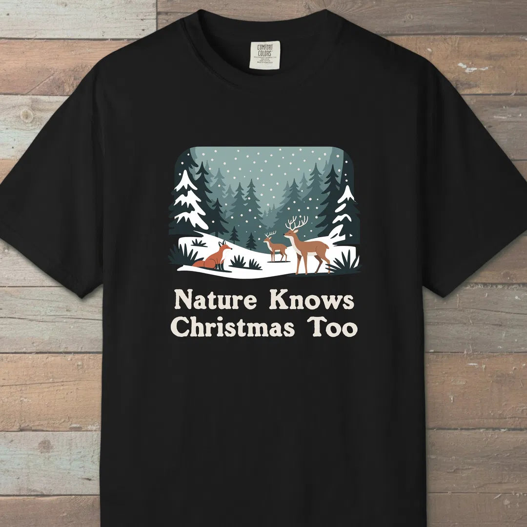 Nature Knows Christmas Too T-Shirt Black Outdoor Nature Tee
