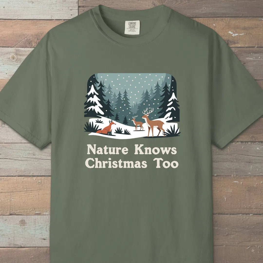 Nature Knows Christmas Too T-Shirt Moss Outdoor Nature Tee