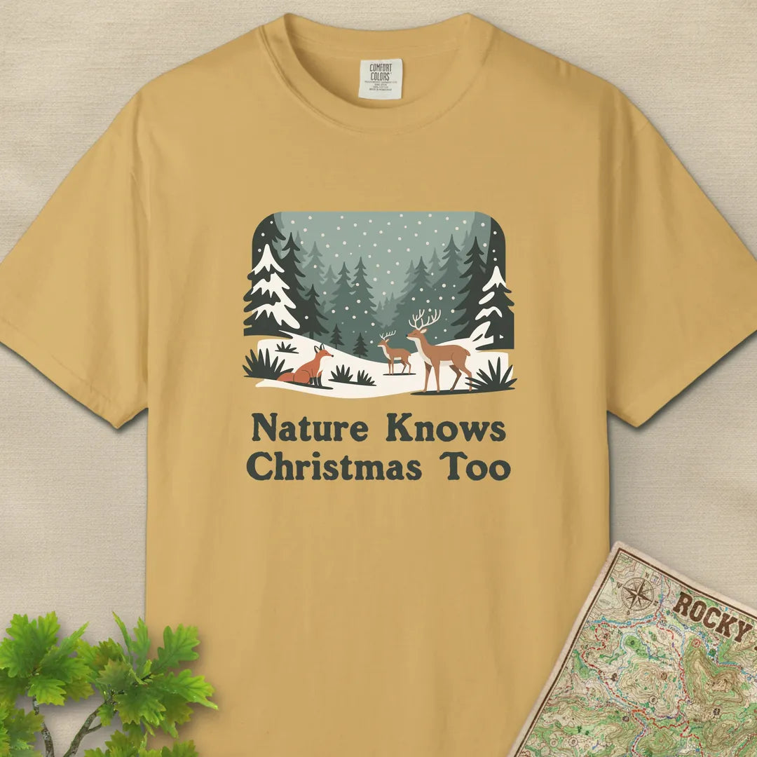 Nature Knows Christmas Too T-Shirt