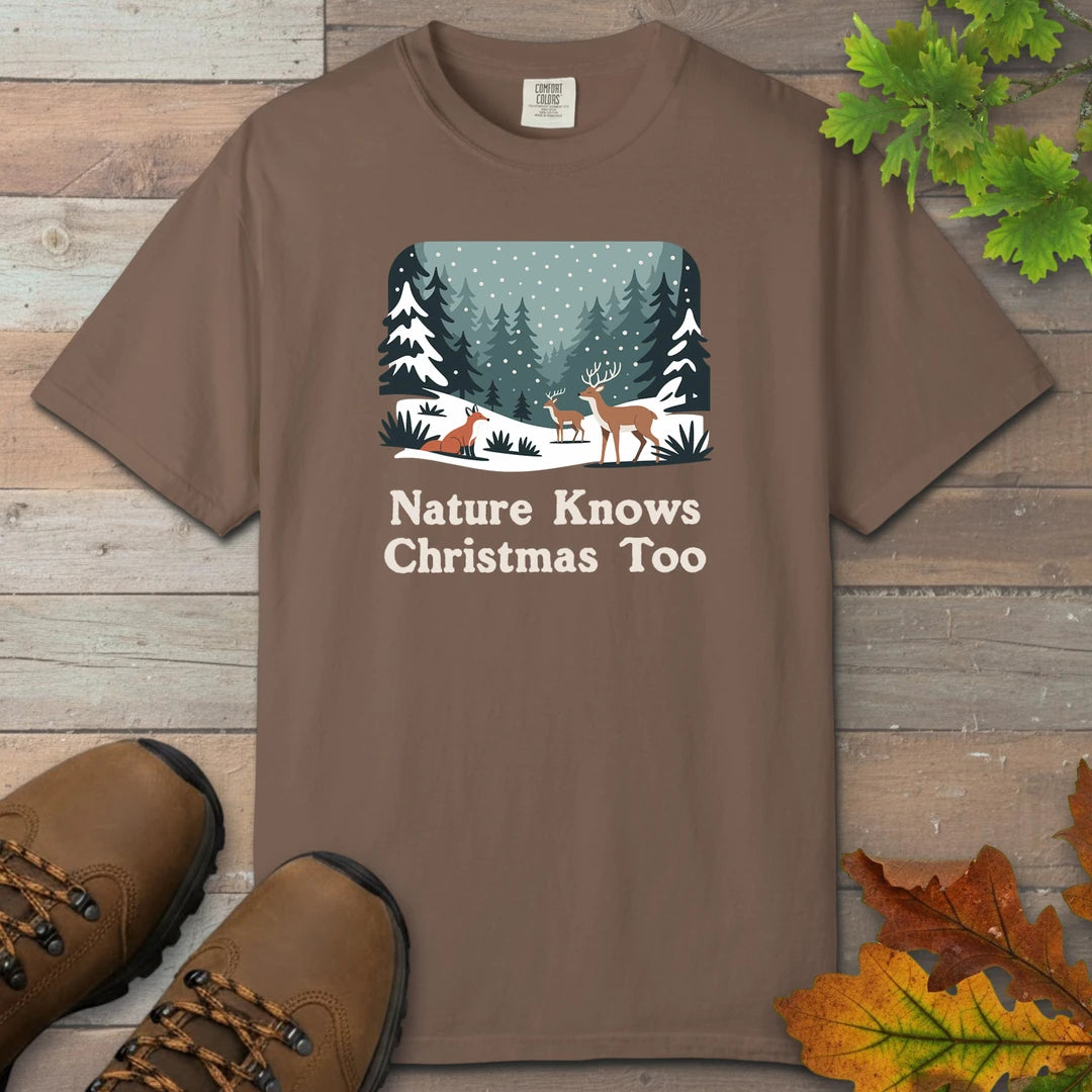 Nature Knows Christmas Too T-Shirt