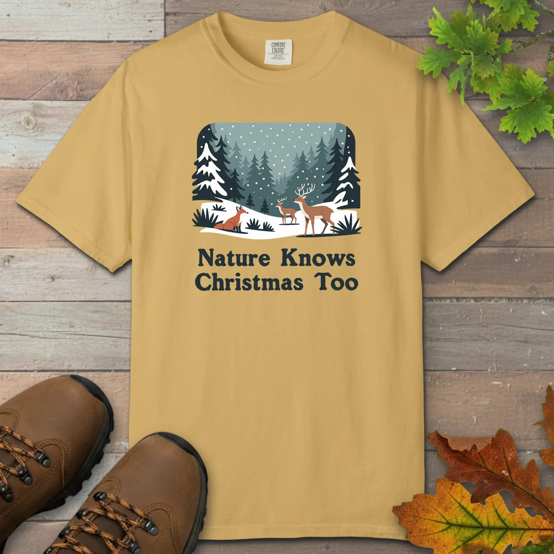 Nature Knows Christmas Too T-Shirt
