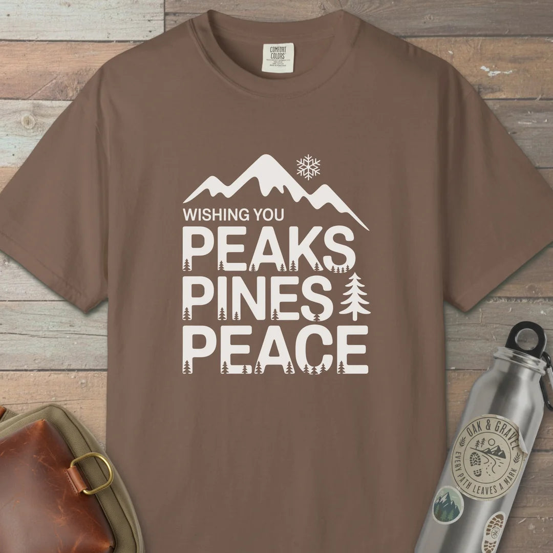 Wishing You Peaks Pines Peace T-Shirt