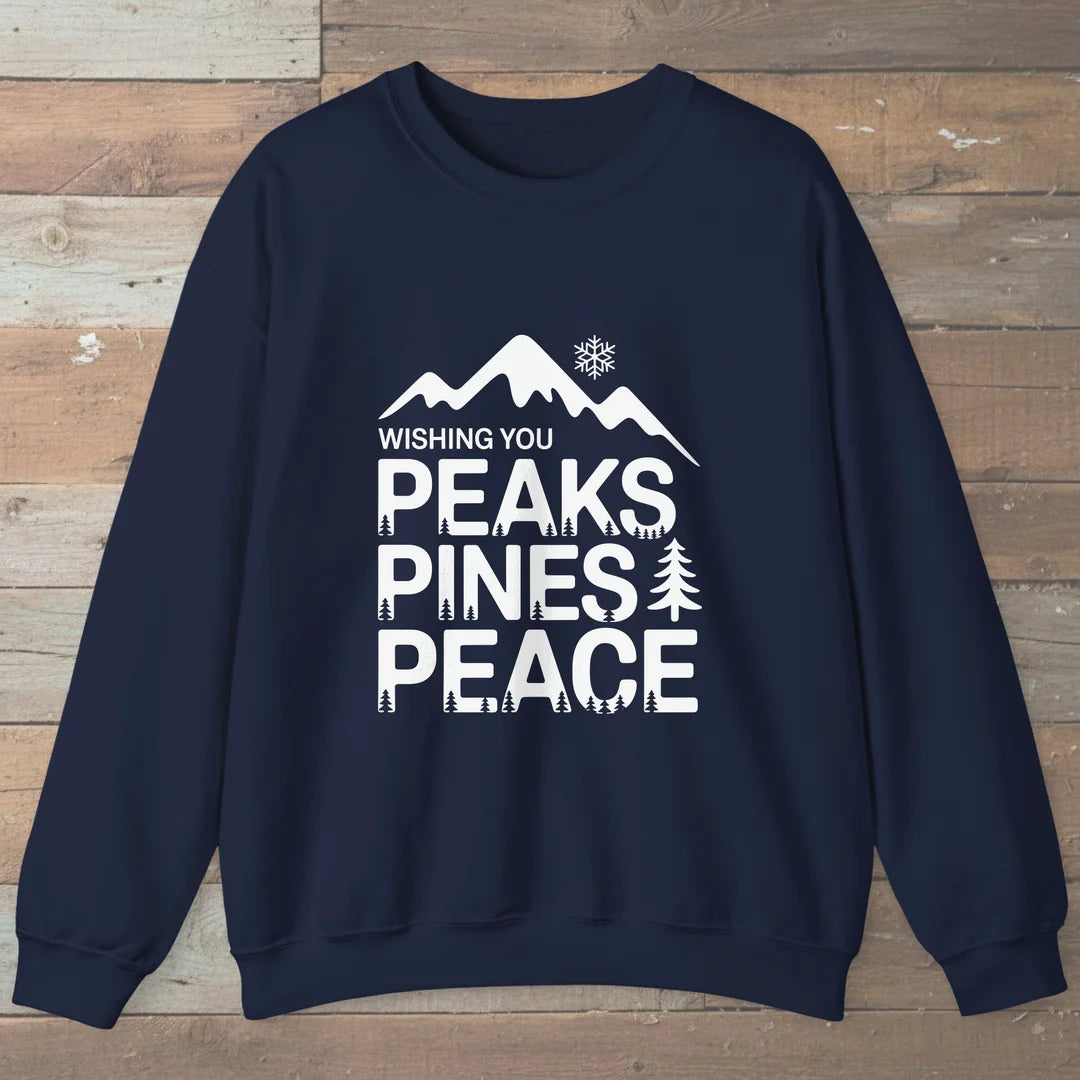 Wishing You Peaks Pines Peace Sweatshirt