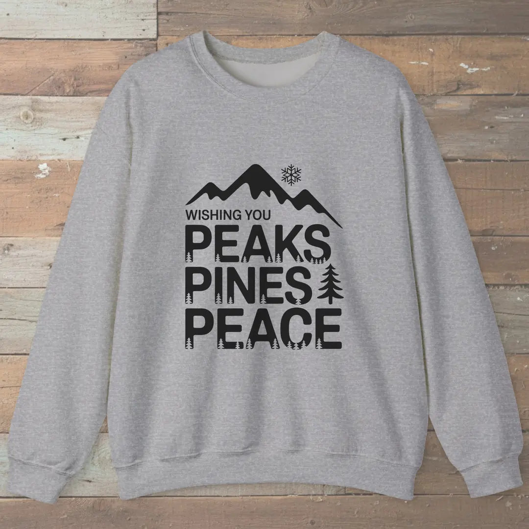 Wishing You Peaks Pines Peace Sweatshirt