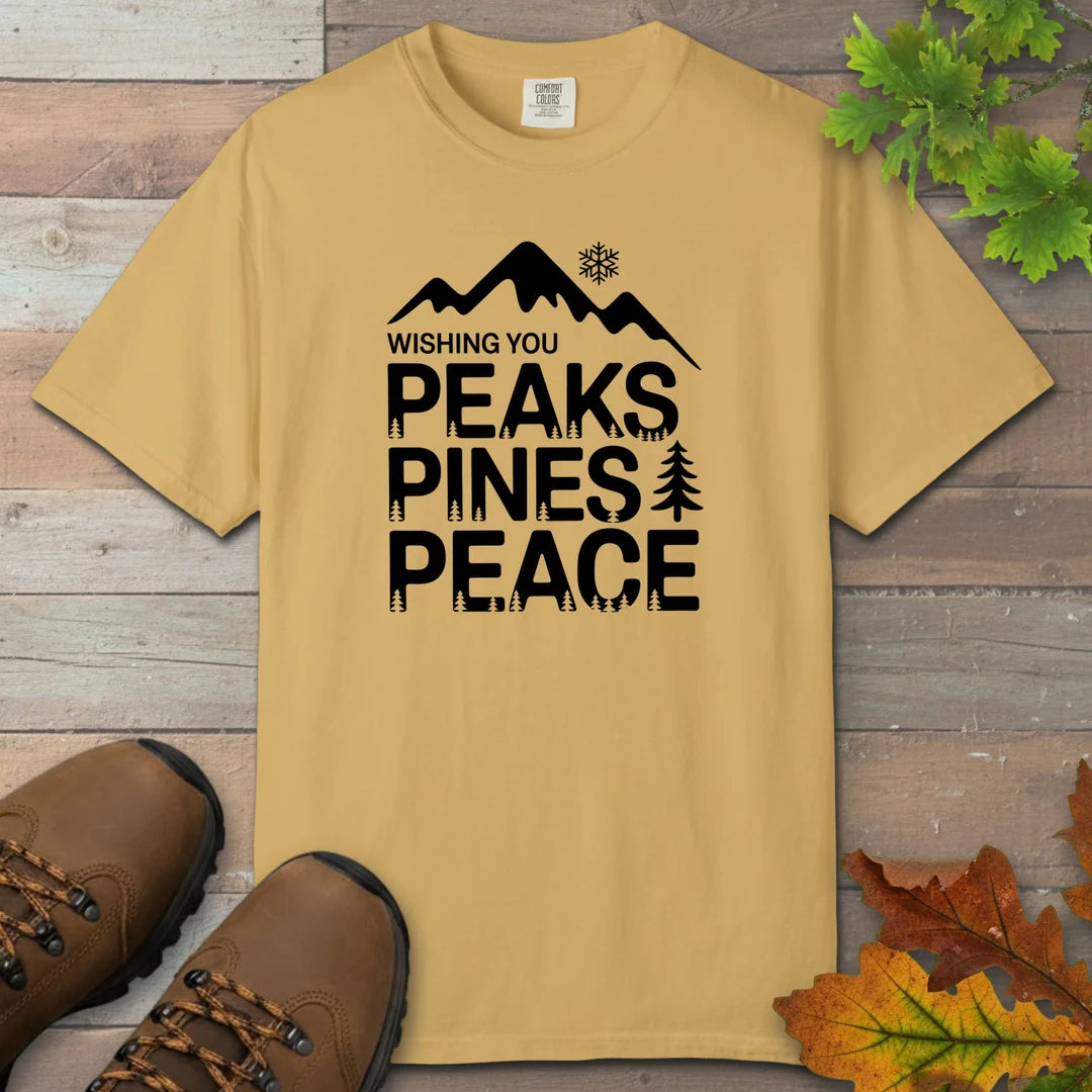 Wishing You Peaks Pines Peace T-Shirt