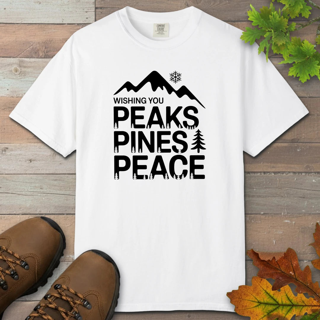 Wishing You Peaks Pines Peace T-Shirt