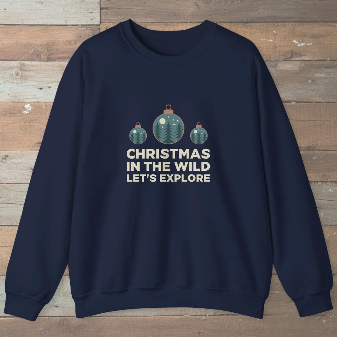 Christmas In The Wild Let's Explore Sweatshirt