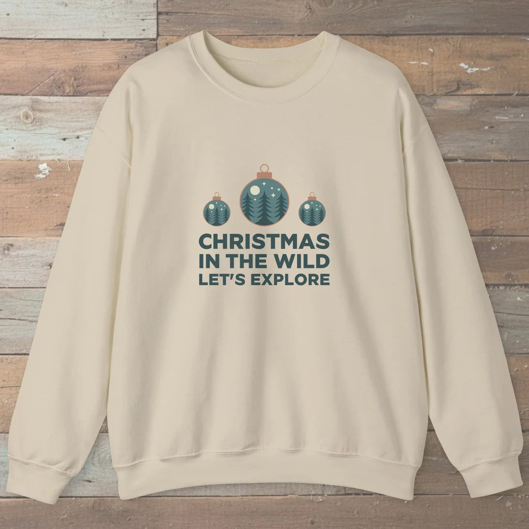 Christmas In The Wild Let's Explore Sweatshirt