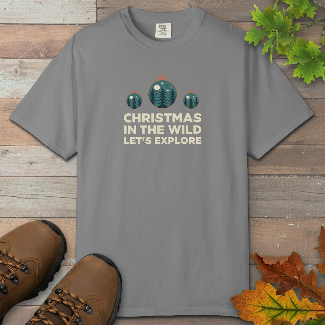 Christmas In The Wild Lets Explore T-Shirt