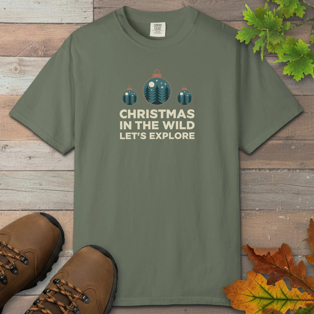 Christmas In The Wild Lets Explore T-Shirt