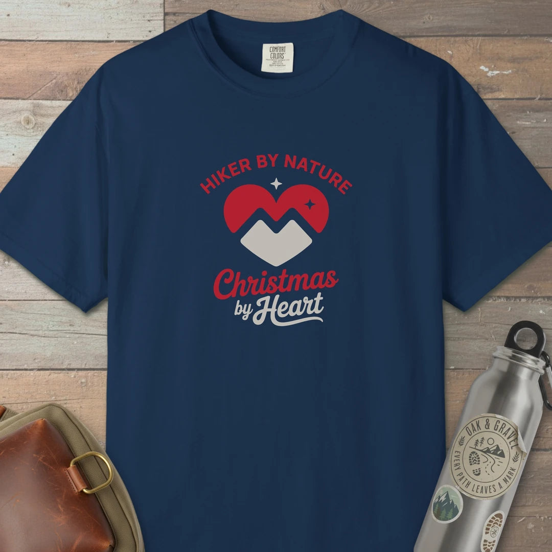 Hiker By Nature Christmas By Heart T-Shirt