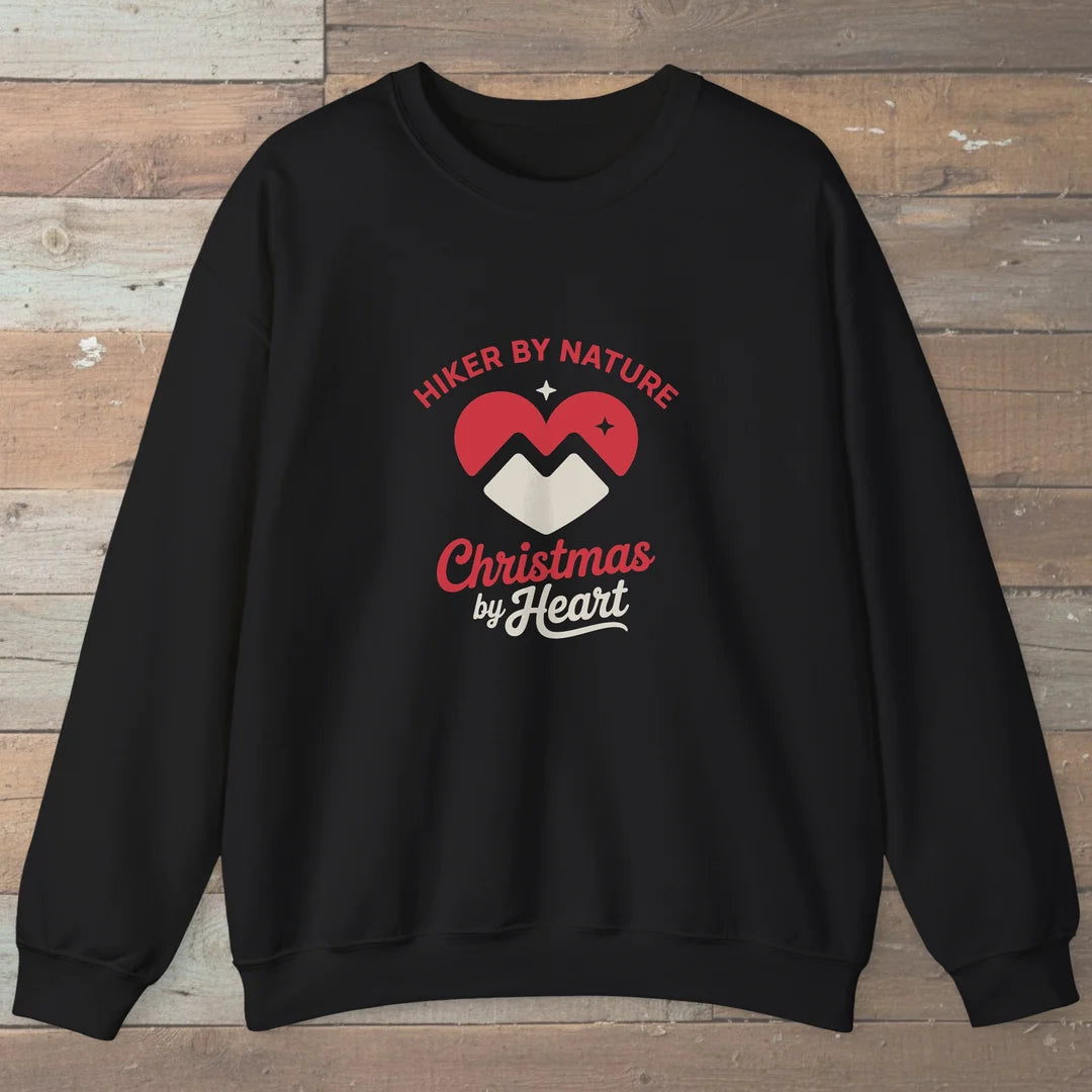 Hiker By Nature Christmas By Heart Sweatshirt
