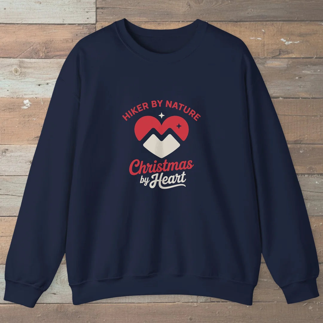 Hiker By Nature Christmas By Heart Sweatshirt