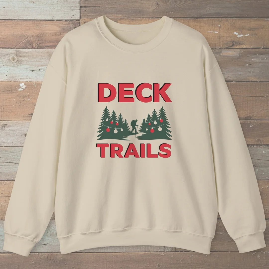 Deck The Trails Sweatshirt
